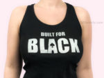 Built for Black Tank Top Model Cropped