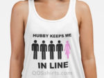 Hubby Keeps Me in Line Gangbang Tank Top Model