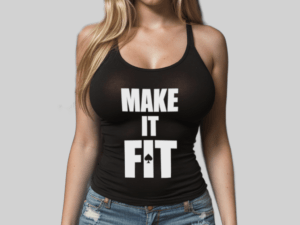 Make it Fit Spade Tank Top Model 2