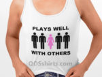 Plays Well With Others Tank Top Model