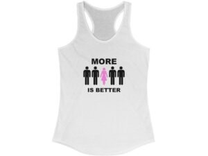 More is Better Gangbang Tank Top