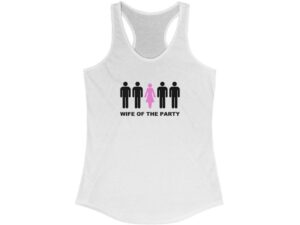 Wife of the Party Gangbang Tank Top