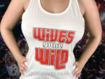 Wives Gone Wild Tank Top Model