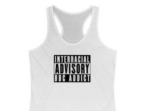 Interracial Advisory BBC Addict Tank Top White - Main